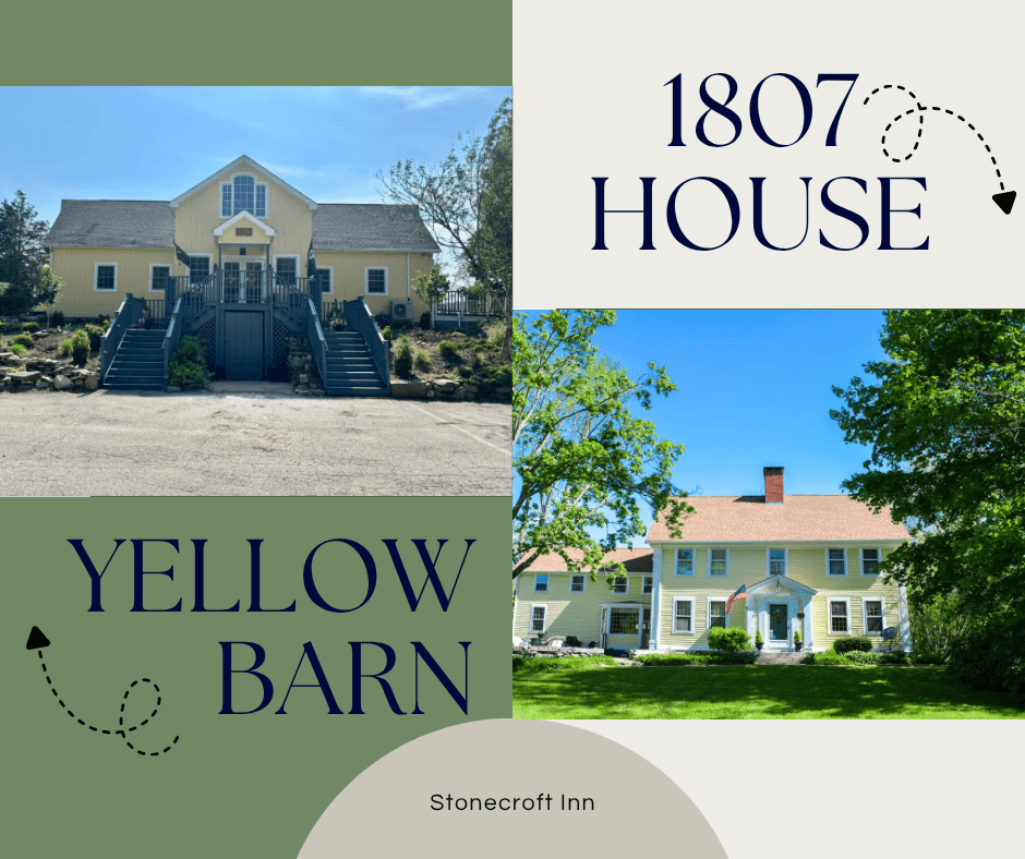 A collage featuring the Stonecroft Inn, showcasing the 1807 House and the Yellow Barn surrounded by greenery.